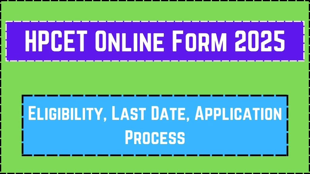 HPCET Online Form 2025