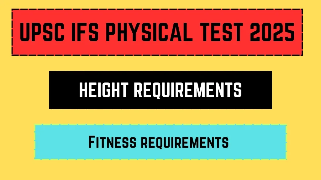 UPSC IFS Physical Test 2025
