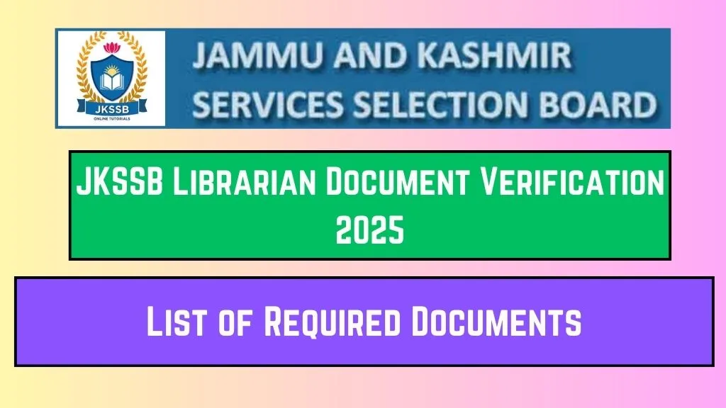 JKSSB Librarian Document Verification 2025