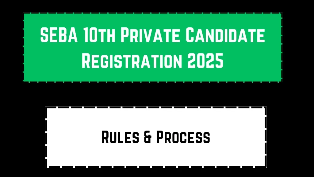 SEBA 10th Private Candidate Registration 2025